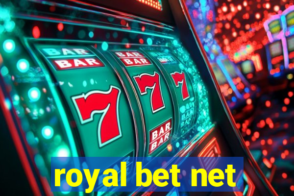 royal bet net